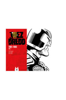 Juez Dredd: Tiras de prensa 1981-1985