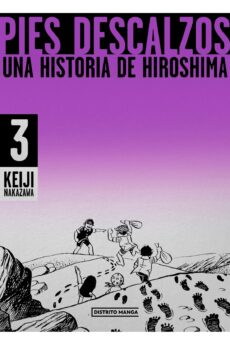 Pies descalzos: Una historia de Hiroshima (Edición Coleccionista) 03