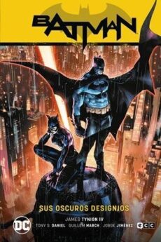 Batman vol. 01 Sus oscuros designios (Batman Saga