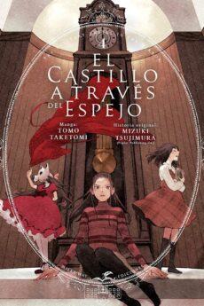 EL CASTILLO A TRAVÉS DEL ESPEJO 04 (DE 5)