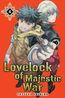 LOVELOCK OF MAJESTIC WAR, VOL. 4