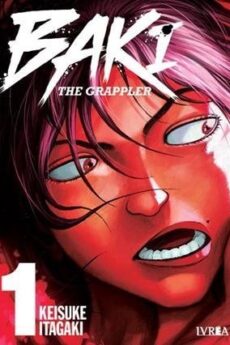 Baki the Grappler (Edición Kanzenban) 01