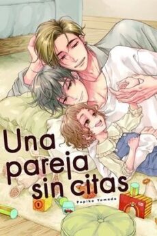 UNA PAREJA SIN CITAS