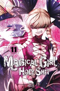 Magical Girl Holy Shit 11