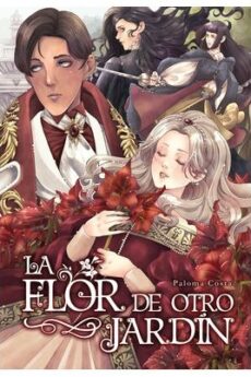 La flor de otro jardín