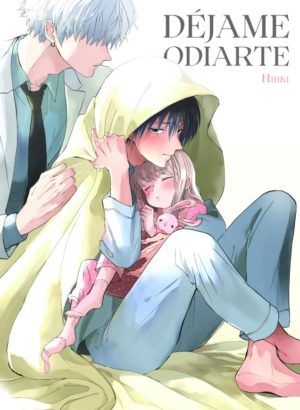 Déjame odiarte 01