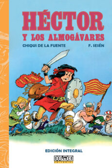 HÉCTOR Y LOS ALMOGÁVARES