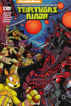 Las asombrosas aventuras de las Tortugas Ninja núm. 09