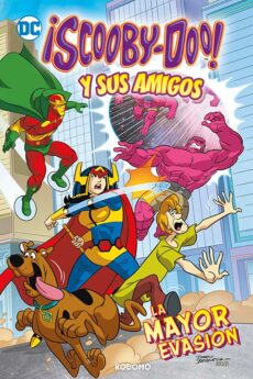 ¡Scooby-Doo! y sus amigos vol. 5: La mayor evasión