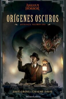 Orígenes oscuros: Antología nº 01