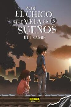 Por el chico que veía en sueños 05