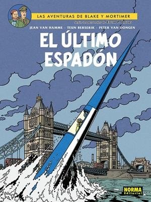 BLAKE & MORTIMER # 28 EL ÚLTIMO ESPADÓN