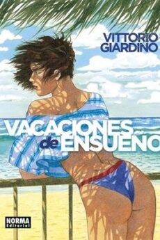 VACACIONES DE ENSUEÑO. INTEGRAL