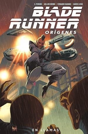 BLADE RUNNER ORIGENES 3. EN LLAMAS
