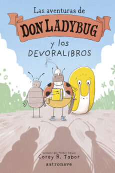 LAS AVENTURAS DE DON LADYBUG 3