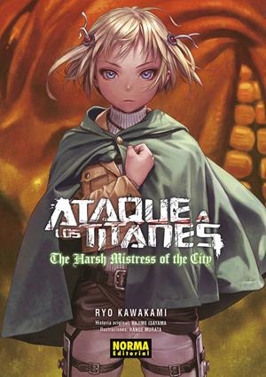 Ataque a los Titanes: The Harsh Mistress of the City