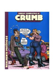 CRUMB 16. REALMENTE PATETICOS