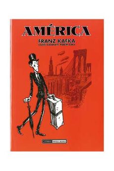 AMERICA: FRANZ KAFKA