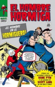 EL HOMBRE HORMIGA. EL HOMBRE EN EL HORMI