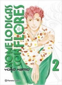 NO ME LO DIGAS CON FLORES 02 (Edición Kanzenban)