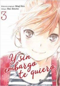 Y SIN EMBARGO TE QUIERO Nº03/07