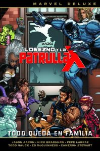 LOBEZNO Y LA PATRULLA-X 5. TODO QUEDA EN FAMILIA