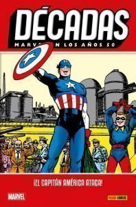 MARVEL EN LOS AÑOS 50. ¡EL CAPITAN AMERI