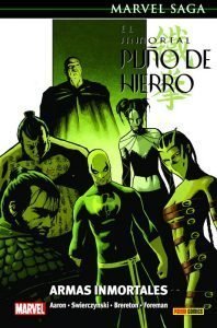EL INMORTAL PUÑO DE HIERRO 06. ARMAS INM