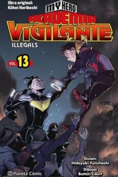 My hero Academia Vigilante Illegals 13