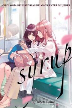 SYRUP: ANTOLOGÍA DE HISTORIAS DE AMOR ENTRE MUJERES 01