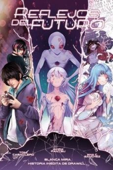PLANETA MANGA  REFLEJOS DEL FUTURO