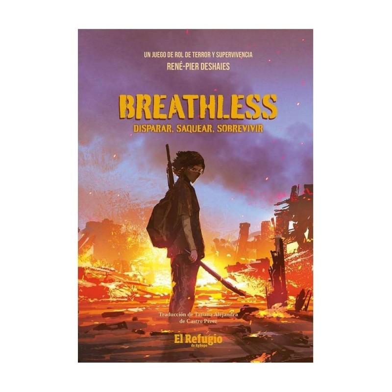 Breathless: Disparar, Saquear, Sobrevivir