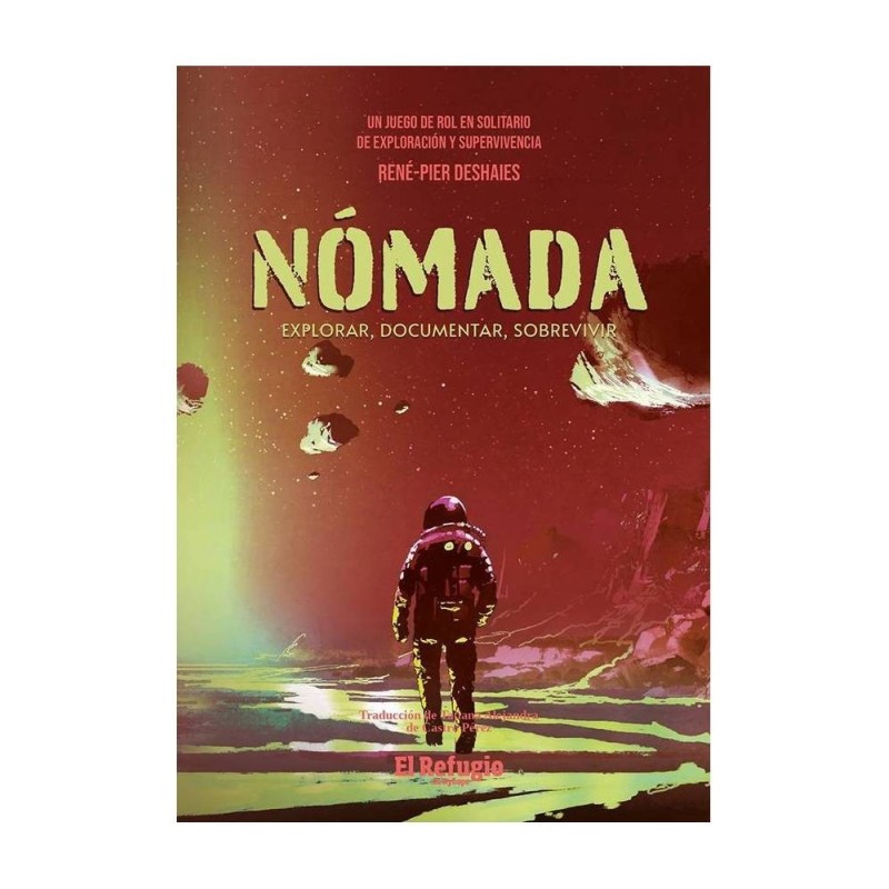 Nómada: Explorar, Documentar, Sobrevivir