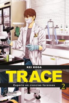 Trace: Experto en ciencias forenses 2