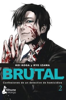 ¡Brutal! Confesiones de un detective de Homicidios 02
