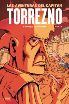 Las aventuras del Capitán Torrezno volumen 2. Limbo sin fin y Extramuros