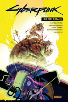 Cyberpunk 2077. Big city dreams