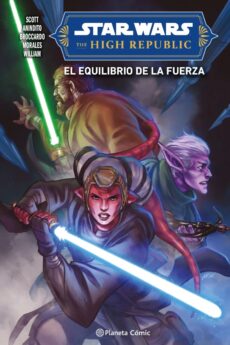 Star Wars. The High Republic II. El equilibrio de la fuerza