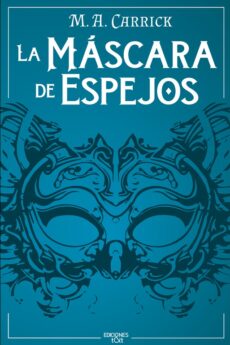 La máscara de espejos