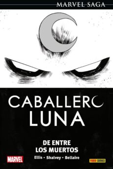 Marvel Saga. Caballero Luna 10. De entre los muertos