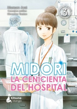 Midori, la cenicienta del hospital 03