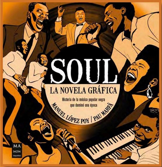 El soul (La novela gráfica)