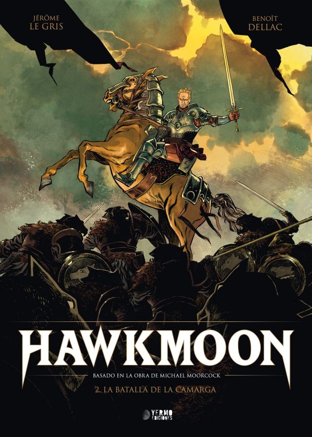 Hawkmoon 02: La batalla de la Camarga