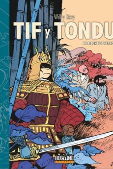 Tif y Tondu 08: Horizontes lejanos