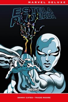 Marvel Deluxe. Estela Plateada. Negro
