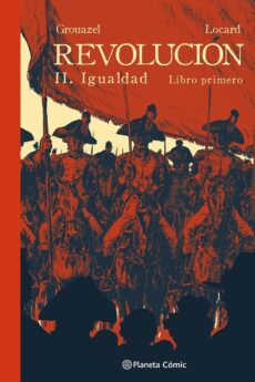 Revolución 02: Igualdad (Libro primero)