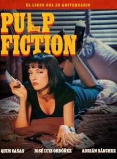 Pulp Fiction: El libro del 30 aniversario