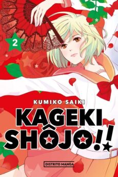 Kageki Shôjo!! 02