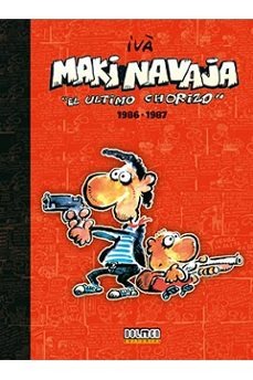 Makinavaja 01: El último chorizo 1986-1987