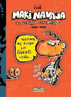Makinavaja 03: El último chorizo 1989-1990